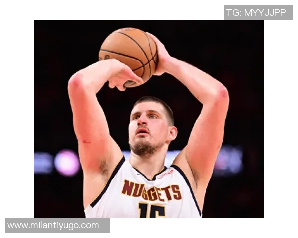 约基奇孤掌难鸣卡约状态回暖为球队未来注入希望